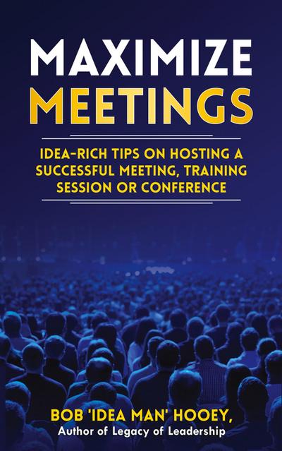 Maximized Meetings