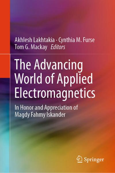 The Advancing World of Applied Electromagnetics