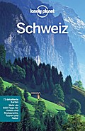Lonely Planet Reiseführer Schweiz