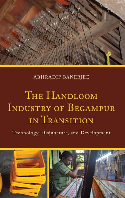 Handloom Industry of Begampur in Transition
