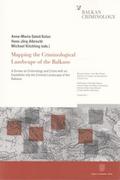 Mapping the Criminological Landscape of the Balkan