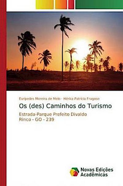 Os (des) Caminhos do Turismo