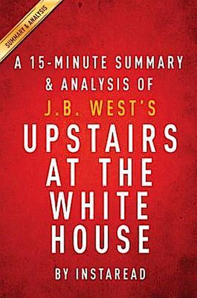 Summary of Upstairs at the White House