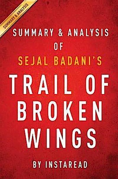 Summary of Trail of Broken Wings