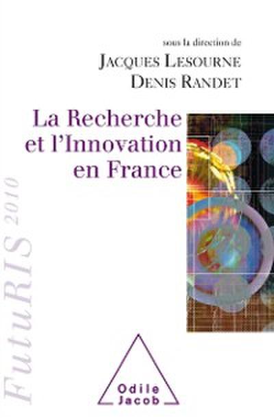 La Recherche et l’Innovation en France
