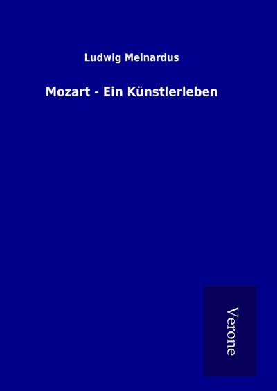 Mozart - Ein Künstlerleben