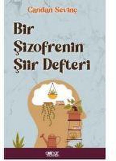 Bir Sizofrenin Siir Defteri