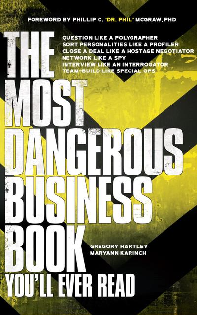 The Most Dangerous Business Book You’ll Ever Read