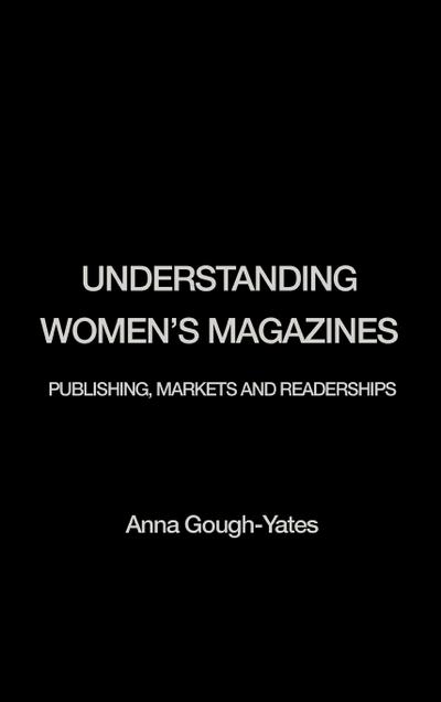 Understanding Women’s Magazines
