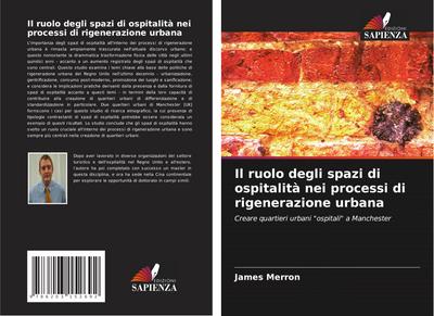 Il ruolo degli spazi di ospitalità nei processi di rigenerazione urbana