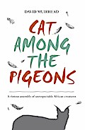 Cat Among the Pigeons