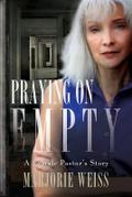 Praying on Empty
