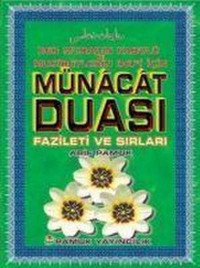 Münacat Duasi Fazileti ve Sirlari Dergi Boy