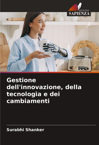 Gestione dell’innovazione, della tecnologia e dei cambiamenti