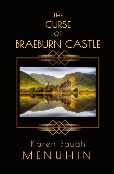The Curse of Braeburn Castle