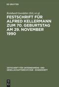 Festschrift für Alfred Kellermann zum 70. Geburtstag am 29. November 1990