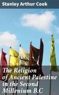 The Religion of Ancient Palestine in the Second Mi