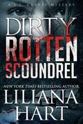 Dirty Rotten Scoundrel (JJ Graves, #3)