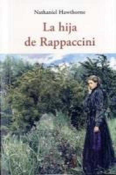 HIJA DE RAPPACCINI CEN-46