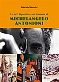 Le arti figurative nel cinema di Michelangelo Antonioni