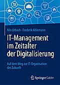 IT-Management im Zeitalter der Digitalisierung