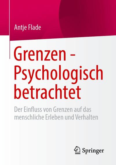 Grenzen - Psychologisch betrachtet