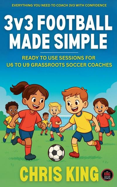 3v3 Football Made Simple