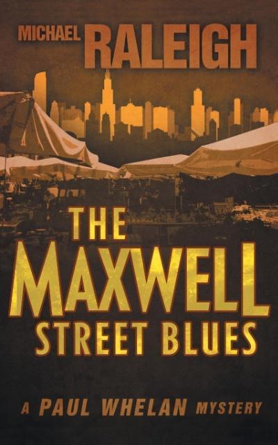 The Maxwell Street Blues