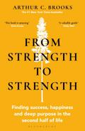 From Strength to Strength