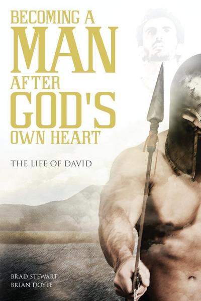 A Man After God’s Own Heart
