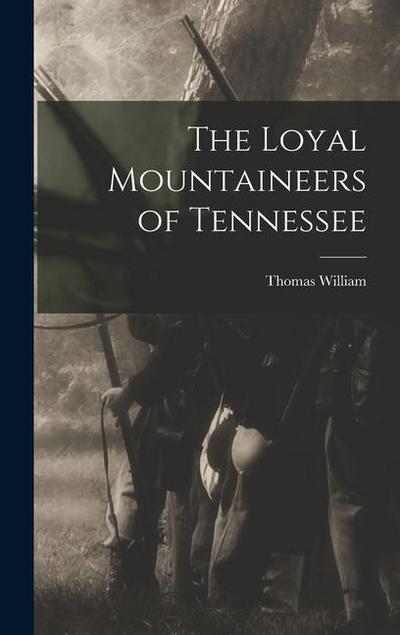The Loyal Mountaineers of Tennessee