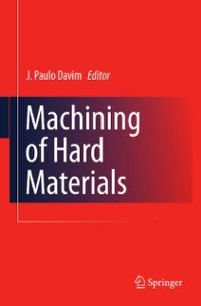 Machining of Hard Materials