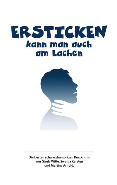 Ersticken kann man auch am Lachen