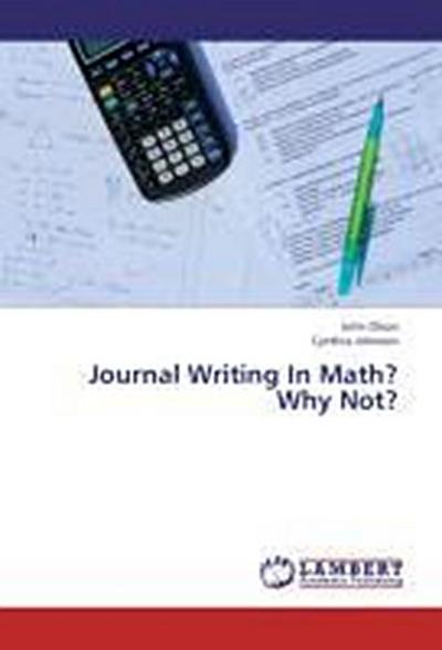 Journal Writing In Math? Why Not?