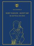 Kurt Nagler - Agent 049