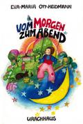 Vom Morgen zum Abend