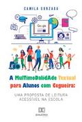 A Multimodalidade Textual para Alunos com Cegueira