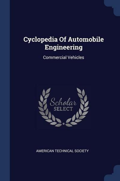 Cyclopedia Of Automobile Engineering