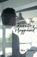 The Recruiter’s Playground