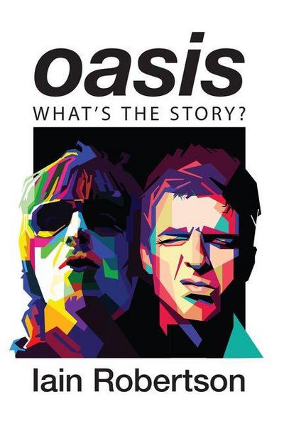 Oasis: What’s the Story?