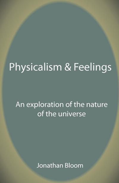 Physicalism & Feelings