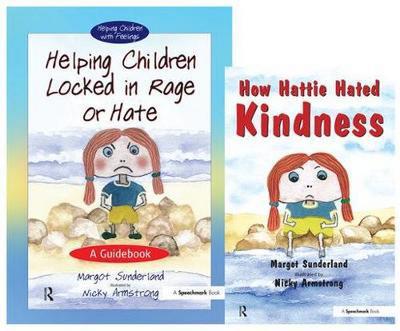 Helping Children Locked in Rage or Hate & How Hattie Hated K