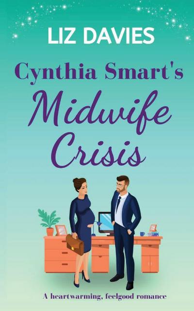 Cynthia Smart’s Midwife Crisis