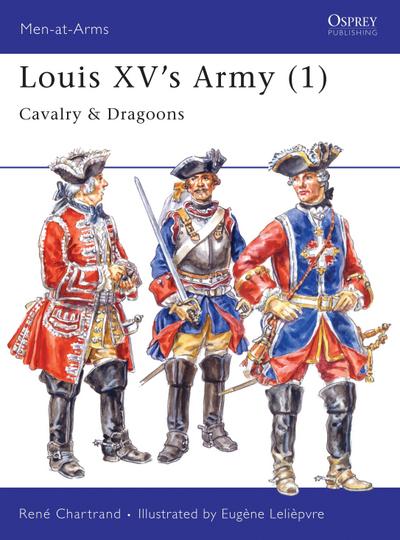 Louis XV’s Army (1)