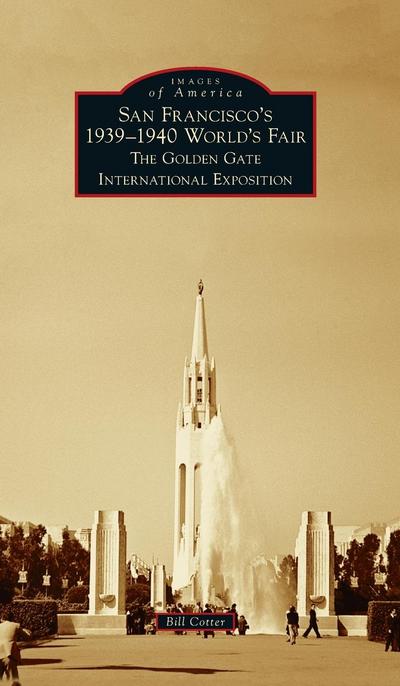 San Francisco’s 1939-1940 World’s Fair