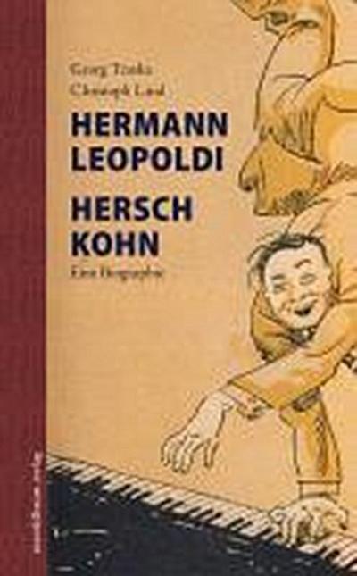 Hermann Leopoldi, Hersch Kohn, m. Audio-CD