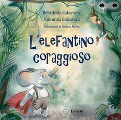 L’ elefantino coraggioso