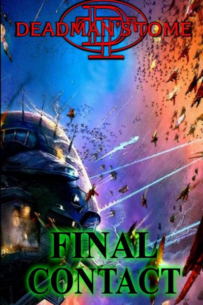 Deadman’s Tome Final Contact