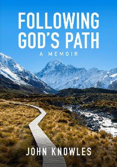 Following God’s Path
