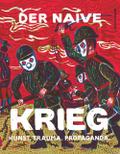 Der naive Krieg